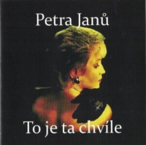 Product detail of To je ta chvíle - Petra Janů