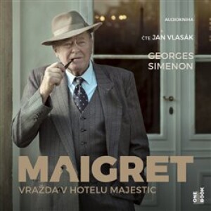 Product detail of Maigret- Vražda v hotelu Majestic - Georges Simenon