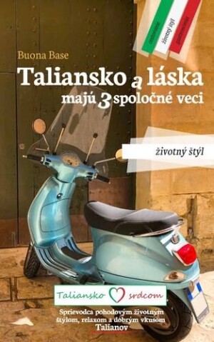Product detail of Taliansko a láska majú 3 spoločné veci - Buona Base