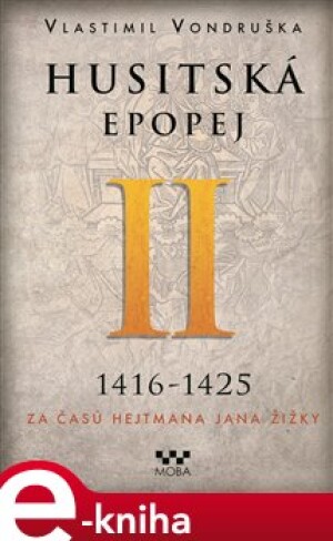 Product detail of Husitská epopej II. - Vlastimil Vondruška