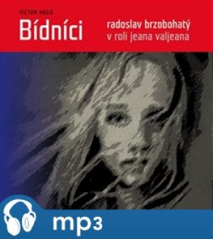 Product detail of Bídníci, mp3 - Victor Hugo