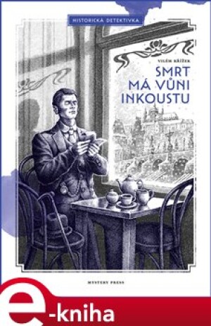 Product detail of Smrt má vůni inkoustu - Vilém Křížek