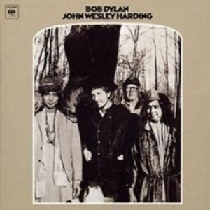 Product detail of John Wesley Harding - Bob Dylan