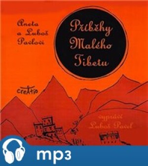 Product detail of Příběhy Malého Tibetu, mp3 - Luboš Pavel, Aneta Pavlová