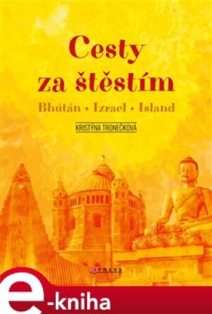 Product detail of Cesty za štěstím - Kristýna Tronečková
