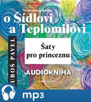 Product detail of Neobvyklá pohádka o Šídlovi a Teplomilovi, mp3 - Luboš Pavel