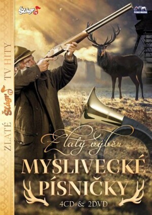 Product detail of Šlágr hit - Zlatý výběr - Myslivecké písničky - 4 CD + 2 DVD