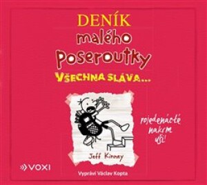 Product detail of Všechna sláva. Deník malého poseroutky 11, CD - Jeff Kinney