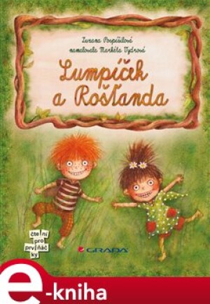 Product detail of Lumpíček a Rošťanda - Zuzana Pospíšilová