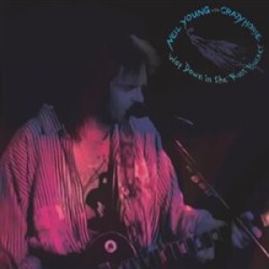 Product detail of Way Down In The Rust Bucket - Neil Young &amp; Crazy Horse