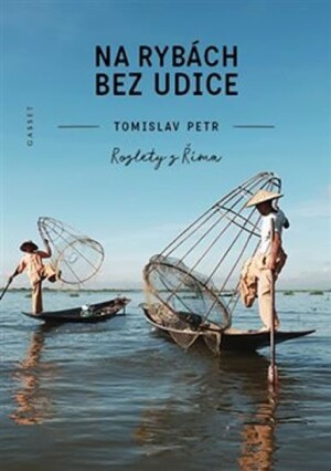 Product detail of Na rybách bez udice - Rozlety z Říma - Tomislav Petr