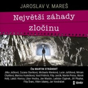Product detail of Největší záhady zločinu, CD - Jaroslav V. Mareš