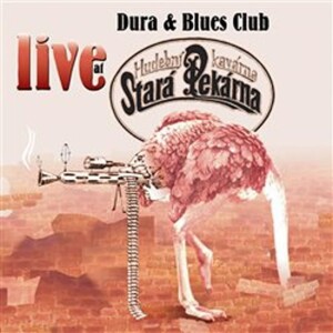 Product detail of Live at Stará Pekárna - CD - &amp; Blues Club Dura