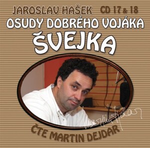 Product detail of Osudy dobrého vojáka Švejka 17-18 - 2CD - Jaroslav Hašek