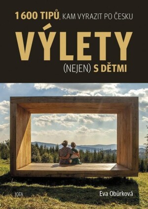 Product detail of Výlety (nejen) s dětmi - 1600 tipů, kam vyrazit po Česku - Eva Obůrková