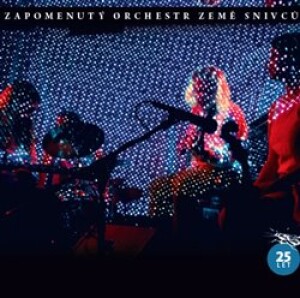 Product detail of 25 let - Zapomenutý orchestr země snivc