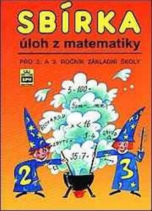 Product detail of Sbírka úloh z matematiky pro 4.a 5. ročník základních škol - Michaela Kaslová