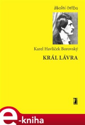 Product detail of Král Lávra - Karel Havlíček Borovský