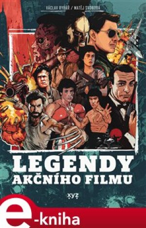Product detail of Legendy akčního filmu - Václav Rybář, Matěj Svoboda