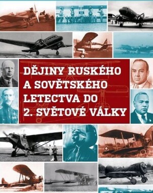 Product detail of Dějiny ruského a sovětského letectva do 2. světové války - DVD