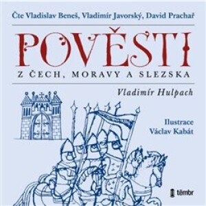 Product detail of Pověsti z Čech, Moravy a Slezska - Vladimír Hulpach