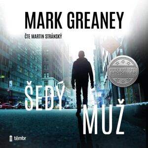 Product detail of Šedý muž - audioknihovna - Mark Greaney