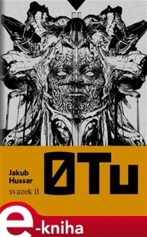 Product detail of 0 Tu, svazek druhý - Jakub Hussar