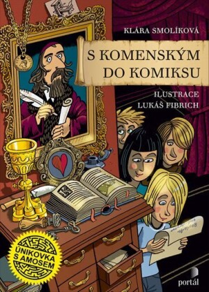 Product detail of S Komenským do komiksu - Únikovka s Amosem - Klára Smolíková