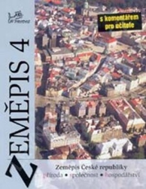 Product detail of Zeměpis 4 - Česká republika s kometářem pro učitele - Kolektiv autorů