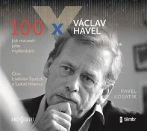 Product detail of 100 x Václav Havel - Pavel Kosatík