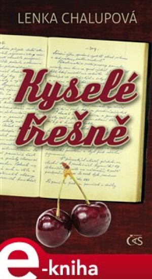 Product detail of Kyselé třešně - Lenka Chalupová