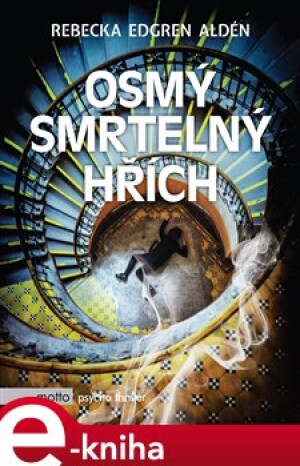 Product detail of Osmý smrtelný hřích - Rebecka Edgren Aldén