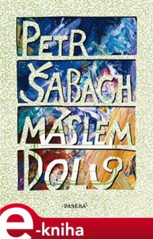 Product detail of Máslem dolů - Petr Šabach