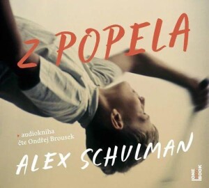 Product detail of Z popela - CDmp3 (Čte Ondřej Brousek) - Alex Schulman