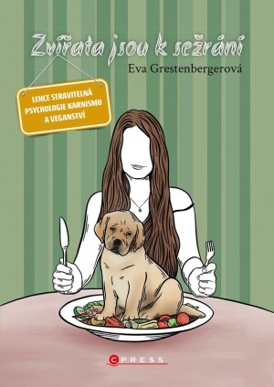 Product detail of Zvířata jsou k sežrání - Eva Grestenbergerová