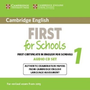 Product detail of Cambridge English First for Schools 1  Audio CDs (2) for Revised Exam from 2015 - kolektiv autorů