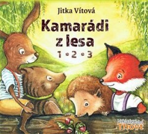 Product detail of Kamarádi z lesa 1 - 2 - 3 - Jitka Vítová