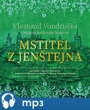 Product detail of Mstitel z Jenštejna - Letopisy královské komory, mp3 - Vlastimil Vondruška