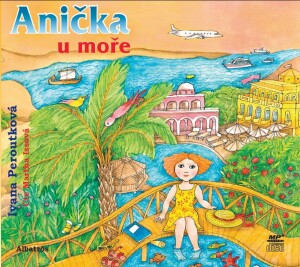 Product detail of Anička u moře (audiokniha pro děti) - Ivana Peroutková