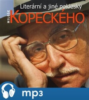 Product detail of Literární a jiné poklesky Miloše Kopeckého, CD - Miloš Kopecký