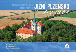 Product detail of Jižní Plzeňsko z nebe - Milan Paprčka
