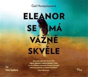 Product detail of Eleanor se má vážně skvěle - Gail Honeymanová