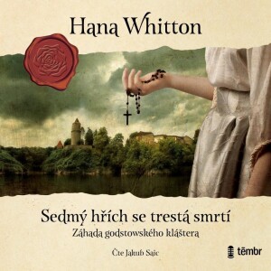 Product detail of Sedmý hřích se trestá smrtí - audioknihovna - Hana Parkánová-Whitton