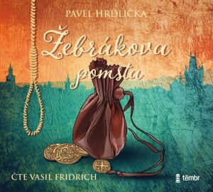 Product detail of Žebrákova pomsta - audioknihovna - Pavel Hrdlička