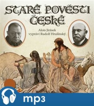 Product detail of Staré pověsti české, mp3 - Alois Jirásek