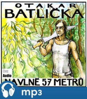 Product detail of Na vlně 57 metrů. Tanec na stožáru, mp3 - Otakar Batlička