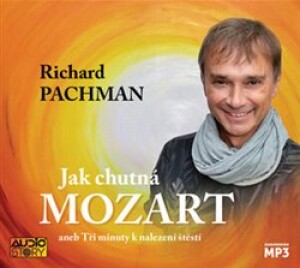 Product detail of Jak chutná Mozart - Richard Pachman