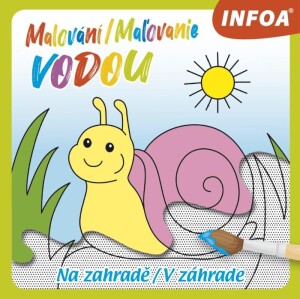 Product detail of Malování / Maľovanie vodou - Na zahradě / V záhrade, 1.  vydání