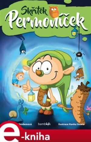 Product detail of Skřítek Permoníček - Monika Nikodemová