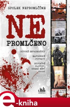 Product detail of Ne/Promlčeno - kolektiv autorů